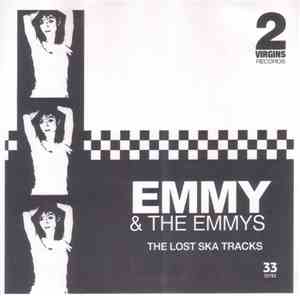 Emmy & The Emmys - The Lost Ska Tracks