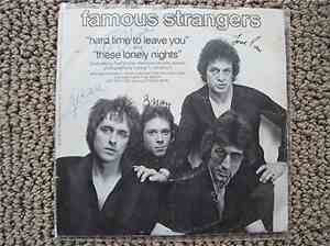 Famous Strangers - Hard Time To Leave You / These Lonely Nights