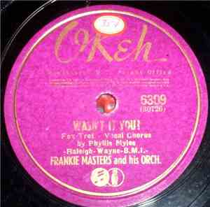 Frankie Masters And His Orch. - Wasn't It You?