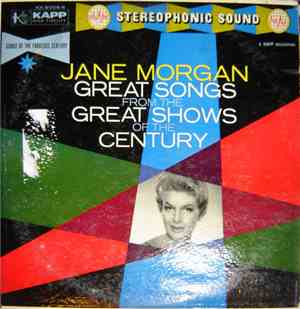 Jane Morgan - Great Songs From The Great Shows Of The Century