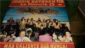 Jossie Esteban Y La Patrulla 15 - Mas caliente que nunca