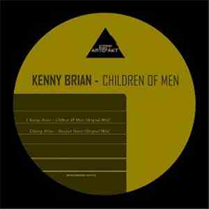 Kenny Brian - Children Of Men