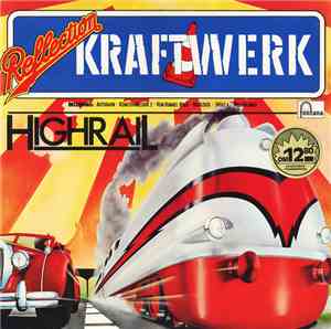 Kraftwerk - Highrail