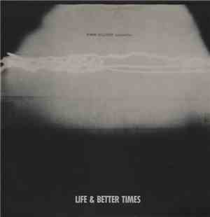 Life & Better Times - Forum Sulzdorf presents: Life & Better Times