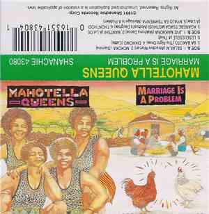 Mahotella Queens - Marriage Is A Problem