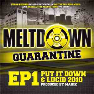 Manik  - Meltdown Quarantine EP1