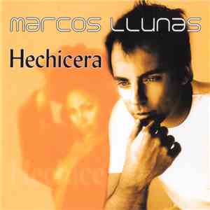 Marcos Llunas - Hechicera