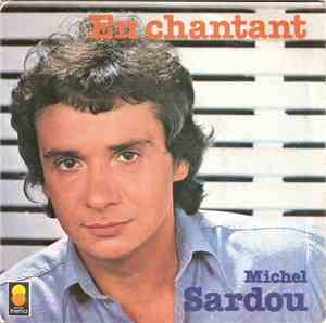 Michel Sardou - En Chantant
