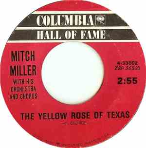 Mitch Miller With His Orchestra And Chorus / Mitch Miller And His Orchestra - The Yellow Rose Of Texas / March From The River Kwai / Colonel Bogey