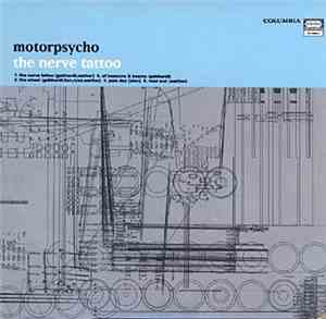 Motorpsycho - The Nerve Tattoo