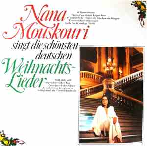Nana Mouskouri - Nana Mouskouri Singt Die Schönsten Deutschen Weihnachtslieder