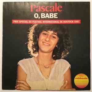 Pascale - O, Babe / Sad Is My Story