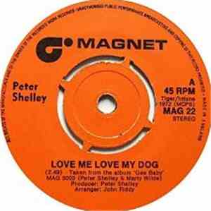 Peter Shelley - Love Me Love My Dog