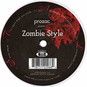 Prozac - Zombie Style