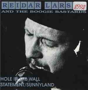 Reidar Larsen And The Boogie Bastards - Hole In The Wall