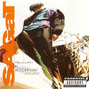 Sagat - My Poem Is... The World According To Sagat