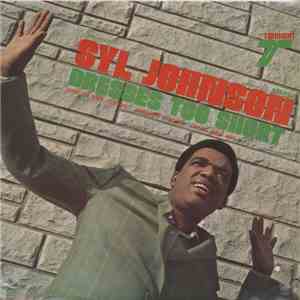 Syl Johnson - Dresses Too Short