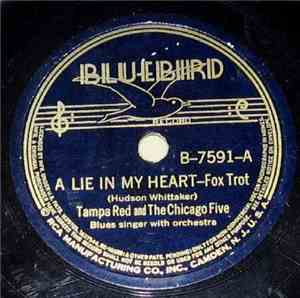 Tampa Red And The Chicago Five - A Lie In My Heart / Happily Married