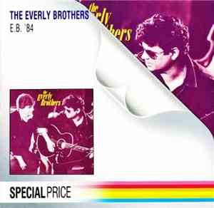 The Everly Brothers - E. B. '84