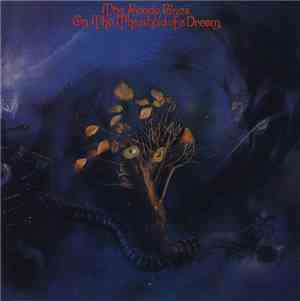 The Moody Blues - On The Threshold Of A Dream
