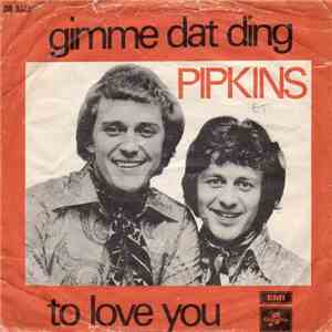 The Pipkins - Gimme Dat Ding