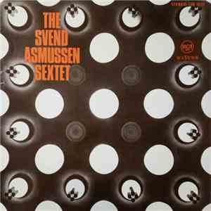 The Svend Asmussen Sextet - The Svend Asmussen Sextet