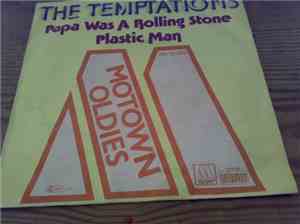The Temptations - Papa Was A Rolling Stone / Plastic Man