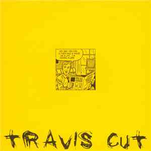 Travis Cut - My Idea Of Fun