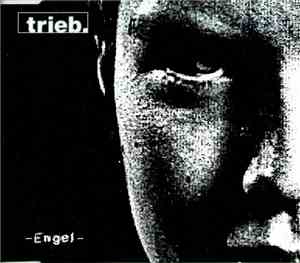 Trieb. - Engel