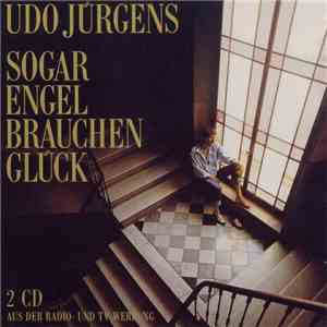 Udo Jürgens - Sogar Engel Brauchen Glück
