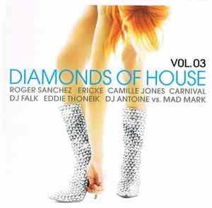 Various - Diamonds Of House Vol. 03