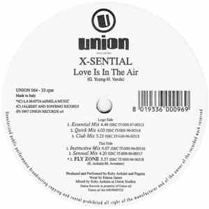 X-Sential - Love Is In The Air