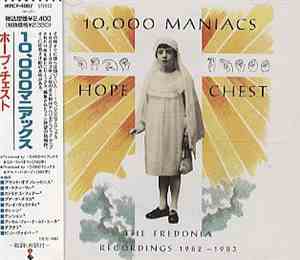 10,000 Maniacs - Hope Chest (The Fredonia Recordings 1982 - 1983)