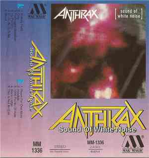 Anthrax - Sound Of White Noise
