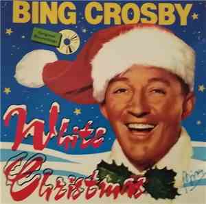 Bing Crosby - White Christmas