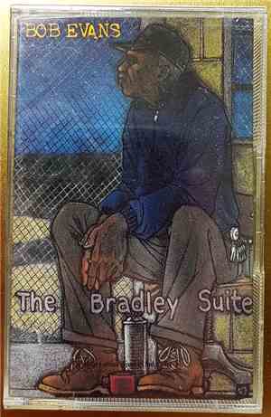 Bob Evans  - The Bradley Suite