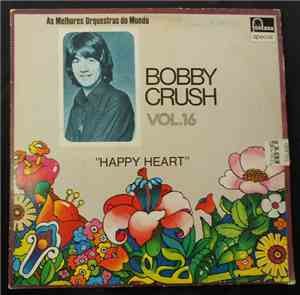 Bobby Crush - Happy Heart