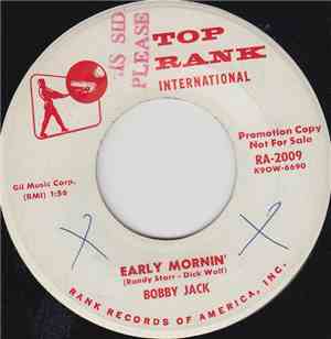 Bobby Jack - Early Mornin'