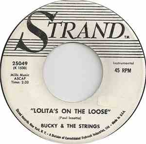 Bucky & The Strings - Lolita's On The Loose