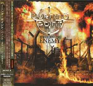 Burning Point - Burned Down The Enemy