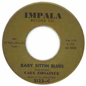 Carl Bonafede - Baby Sittin' Blues