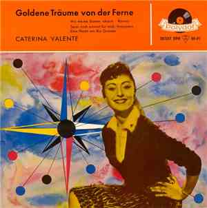 Caterina Valente - Goldene Träume Von Der Ferne