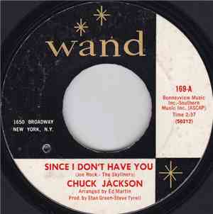 Chuck Jackson - Since I Don't Have You