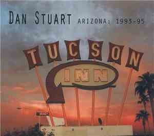 Dan Stuart - Arizona: 1993-95