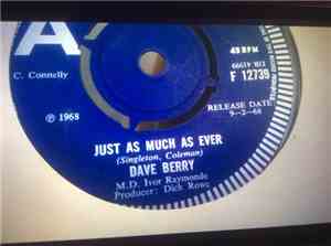 Dave Berry - Just As Much As Ever