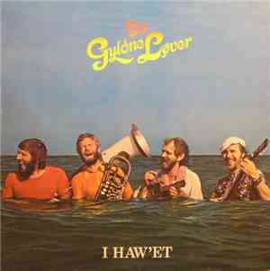 De Gyldne Løver - I Haw'et