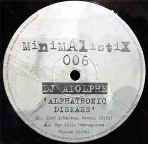 DJ Adolphe - Alphatronic Disease