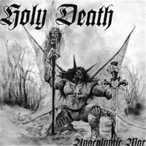 Holy Death - Apocalyptic War