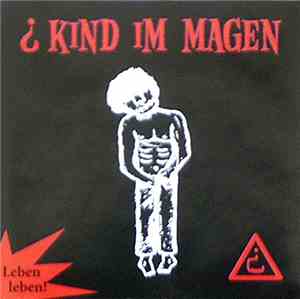 Kind Im Magen - Leben Leben!