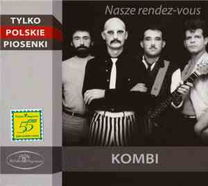 Kombi - Nasze Rendez-vous